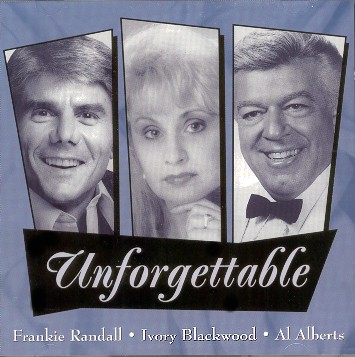 "Unforgettable" CD with Frankie Randall & Al Alberts..Special Thanks to Jim Rodio